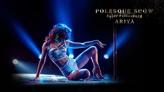 POLESQUE SHOW | Ariya