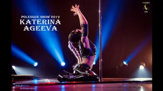 POLESQUE SHOW | Katerina Ageeva #1