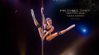 POLESQUE SHOW | Yana Shine, Monaco