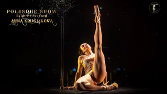 POLESQUE SHOW 2022 | Anna Kruglikova