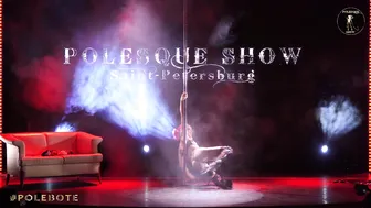 POLESQUE SHOW 2022 | OPENING SHOW CASE #6