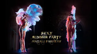 SEXY SUMMER PARTY 2021 | Natali Pashkof #1