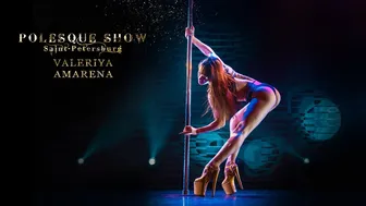 POLESQUE SHOW 2021 | EXOTIC OLD STYLE - Valeriya Amarena, Moscow