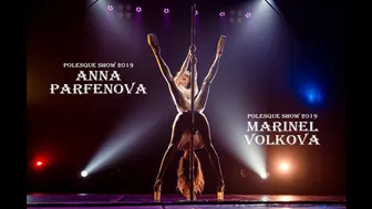 POLESQUE SHOW 2019 | Anna Parfenova and Marinel Volkova (ART SHOW) 2.7K