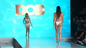 DOB Eternal Summer SwimWear | Miami Swim Week The Shows 4k | Full Show 2023 #2