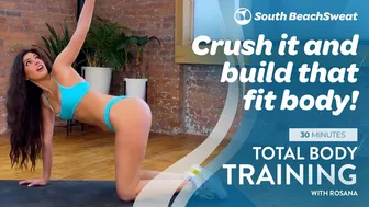 Rosana's Full-Body Bliss: Elevate Your Fitness with Total Body Training