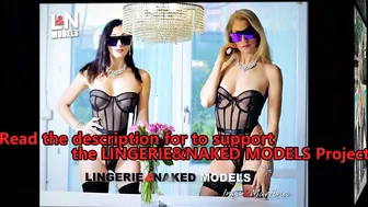 SUPPORT the LINGERIE&NAKED MODELS Project!!!! #3