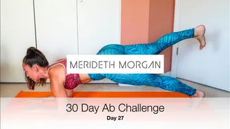 Merideth Morgan's 30 Day Ab Challenge - Day 27 [10 MIN INTENSE AB WORKOUT // No Equipment] #1