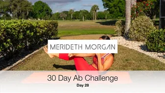 Merideth Morgan's 30 Day Ab Challenge - Day 28 [10 MIN INTENSE AB WORKOUT // No Equipment]