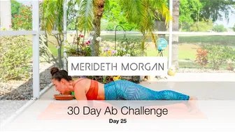 Merideth Morgan's 30 Day Ab Challenge - Day 25 [10 MIN INTENSE AB WORKOUT // No Equipment] #1