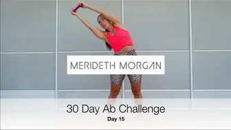 Merideth Morgan's 30 Day Ab Challenge - Day 15 [10 MIN INTENSE AB WORKOUT // No Equipment]