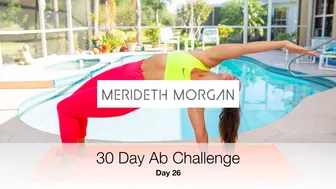 Merideth Morgan's 30 Day Ab Challenge - Day 26 [10 MIN INTENSE AB WORKOUT // No Equipment]