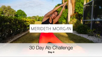 Merideth Morgan's 30 Day Ab Challenge - Day 4 [10 MIN INTENSE AB WORKOUT // No Equipment]