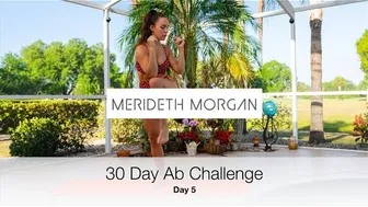 Merideth Morgan's 30 Day Ab Challenge - Day 5 [10 MIN INTENSE AB WORKOUT // No Equipment]