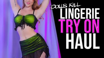 Dolls Kill - Lingerie + Club Outfits Try On Haul! (2022)