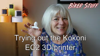 Trying out the Kokoni EC2 3D Printer #1