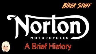 My brief history of Norton Motorcycles