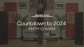 New Year's Eve with Chiara - Countdown to 2024 #2